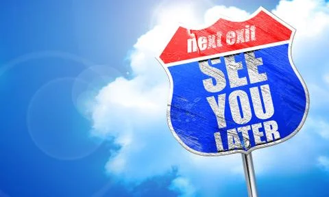 See you later, 3D rendering, blue street sign Stock Illustration