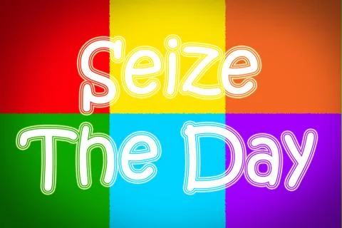 Seize the day concept Stock Illustration