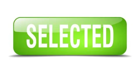 Selected green square 3d realistic isolated web button Stock Illustration