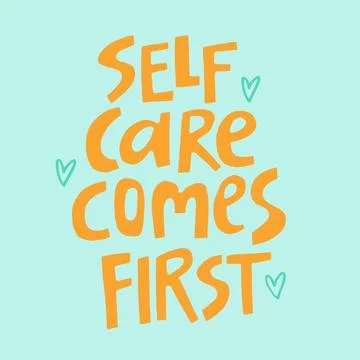 Self care come first - hand-drawn quote. Creative lettering illustration. Illustrazione stock