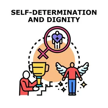 Self determination and dignity concept empowering individual freedom Stock Illustration