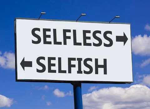 Selfless instead selfish words symbol. Concept words Selfless Selfish on be.. Fotos de archivo