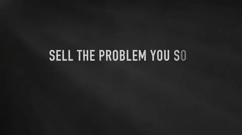 Sell the problem you solve business quote Vidéo 63520784