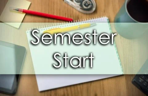 Semester Start -  business concept with text Stock Illustration