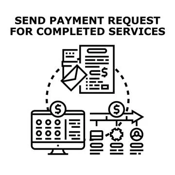 Sending payment request for completed services concept Stock Illustration
