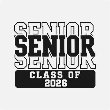 Senior Class of 2026 Bold Typography Design Stock Illustration