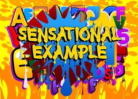Sensational Example. Graffiti tag. Abstract modern street art decoration pe.. Stock Illustration