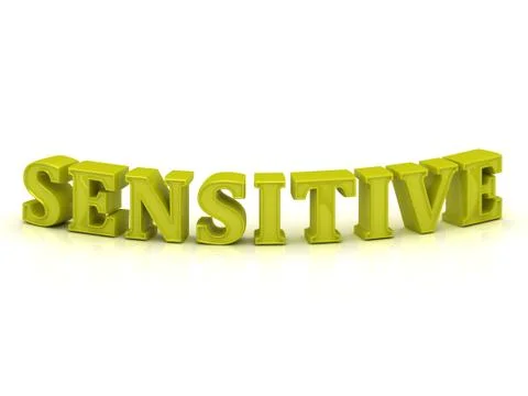 SENSITIVE - bright yellow letters on a white background Stock Illustration
