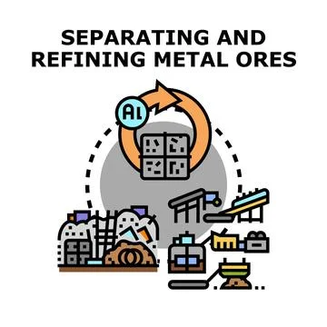 Separating and refining metal ores processing industry concept Stock Illustration