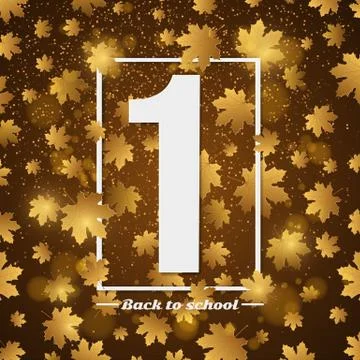 September 1st. Day of knowledge. White banner with number 1. Autumn backgroun Stock Illustration