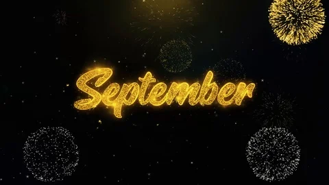 September Written Gold Particles Exploding Fireworks Display Stock Footage 99124848