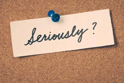 Seriously Stock Photos