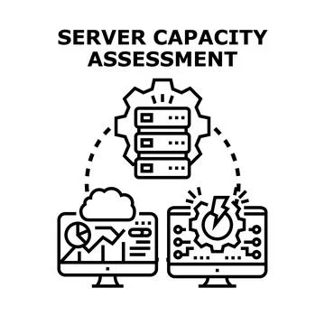 Server capacity assessment and performance optimization process Stock Illustration