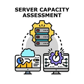 Server capacity assessment and performance optimization process Stock Illustration