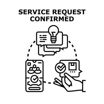 Service request confirmed process vector concept Stock Illustration