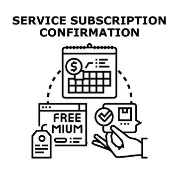Service subscription confirmation process concept illustration Stock Illustration