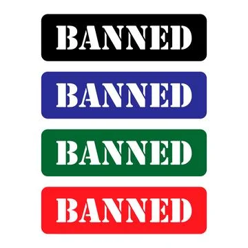 Set of Banned stamp symbol, label sticker sign button, text banner vector ill Stock Illustration