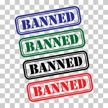 Set of Banned stamp symbol, label sticker sign button, text banner vector ill Stock Illustration