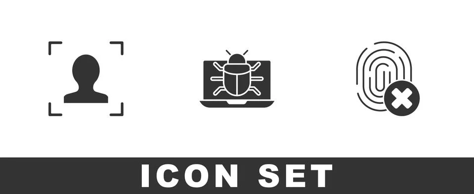 Set Face recognition, System bug monitor and Cancelled fingerprint icon. Vector Stock Illustration