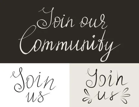 Set of Join us handmade lettering inscriptions Stock Illustration
