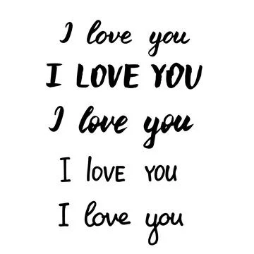 Set of lettering composition. I love you inscription. Hand drawn quote. Print fo Stock Illustration