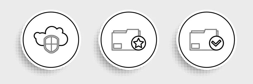 Set line Document folder and check mark, Cloud shield and with star icon. Vector Stock Illustration
