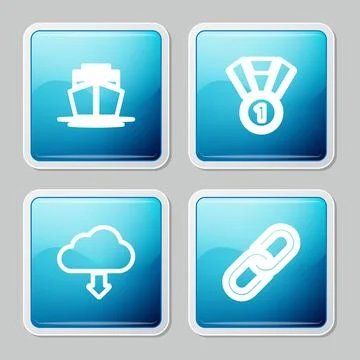Set line Ship, Medal, Cloud download and Chain link icon. Vector Stock Illustration