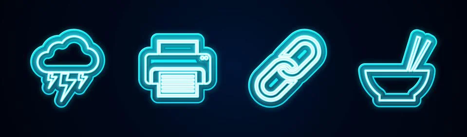 Set line Storm, Printer, Chain link and Bowl with chopsticks. Glowing neon icon Stock Illustration