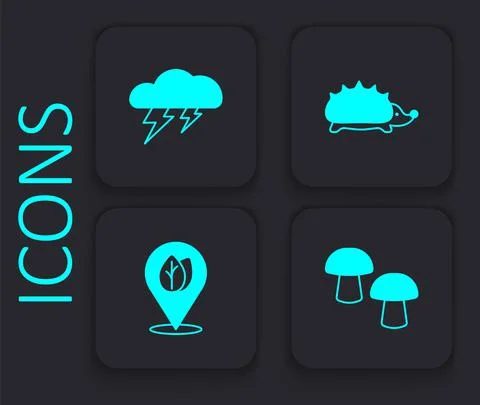 Set Mushroom, Cloud and lightning, Hedgehog and Location with leaf icon. Black Stock Illustration