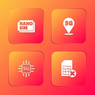 Set Nano Sim Card, Location 5G network, Processor and card rejected icon. Vector Stock Illustration