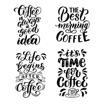 Set of quotes about coffee, in black letters Stock Illustration