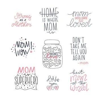 Set with simple quotes about mom, mother. Vector illustration, lettering Stock Illustration