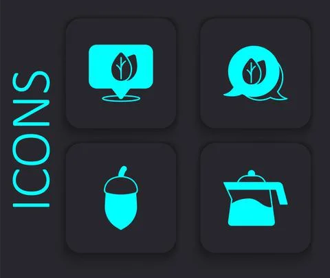 Set Teapot, Location with leaf, Leaf and Acorn icon. Black square button. Vector Illustrazione stock