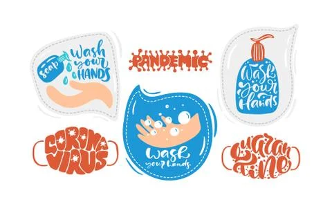 Set of Vector Wash your hands logos and quarantine motivational calligraphy 库存插图