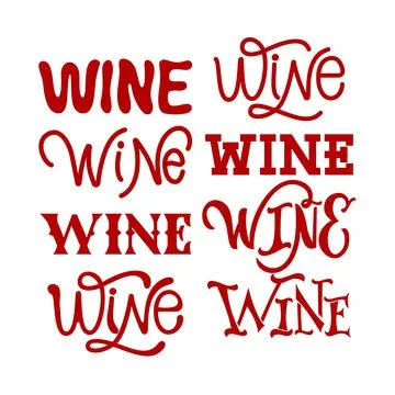 Set of word wine in different style. Hand calligraphy lettering. Script. Logo Stock Illustration
