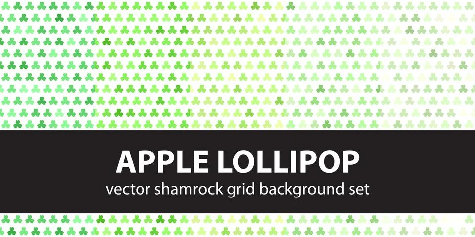 Shamrock pattern set Apple Lollipop. Vector seamless backgrounds Stock Illustration