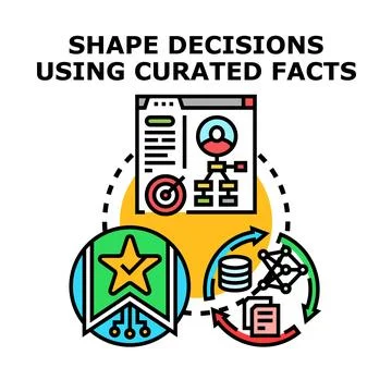 Shaping decisions using curated facts process Stock Illustration