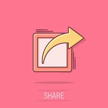 Share button icon in comic style. Arrow cartoon sign vector illustration on.. Stock Illustration