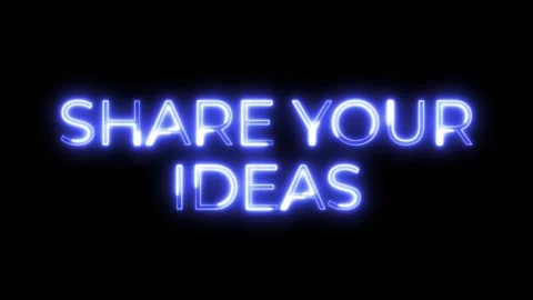 Share Your Ideas  Neon Text Animation | Creativity and Communication Message Stock Footage 320391509