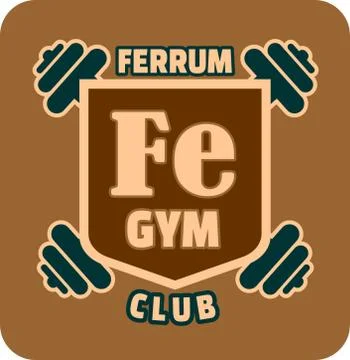 Shield with ferrum gym text and dumbbells. Bodybuilding club emblem Stock Illustration