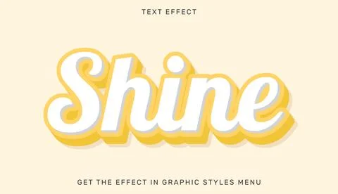 Shine editable text effect in 3d style Stock Illustration