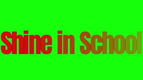 Shine in School text on green screen. Educational motivational quote for Stock Footage 340597544
