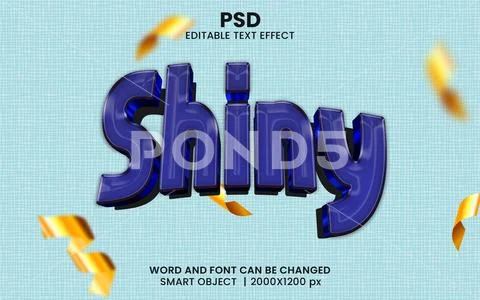 Shiny 3d Text Effect Editable PSD PSD Template