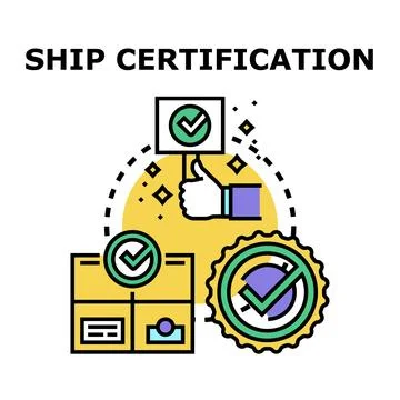 Ship certification process with quality control verification Stock Illustration