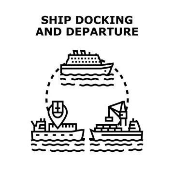 Ship docking and departure vector concept illustration Stock Illustration
