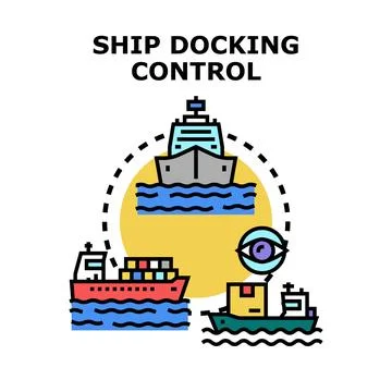 Ship docking control system planning navigation movement Stock Illustration