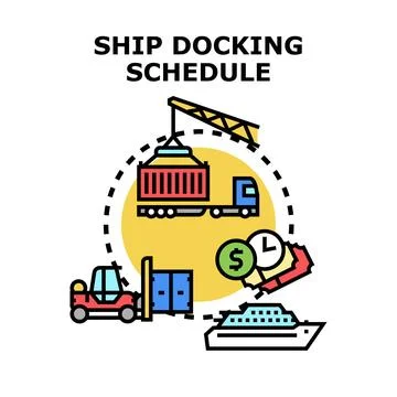 Ship docking schedule and global cargo logistics Stock Illustration
