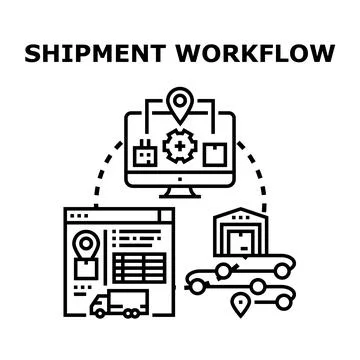 Shipment workflow managing logistics and delivery process Stock Illustration