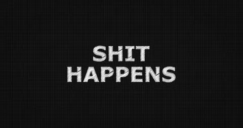 SHIT HAPPENS text on board Illustrazione stock