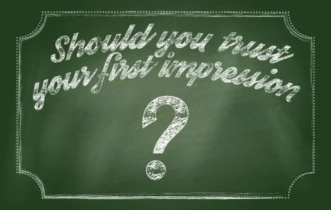 Should you trust your first impression Stock Illustration